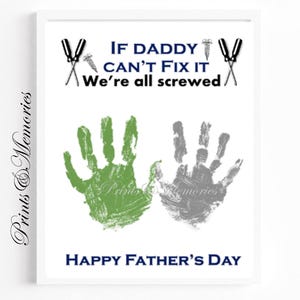 If Daddy can&#39;t fix it,we&#39;re all screwed, Father&#39;s day gift, Happy Father&#39;s Day Printable gift, INSTANT DOWNLOAD.