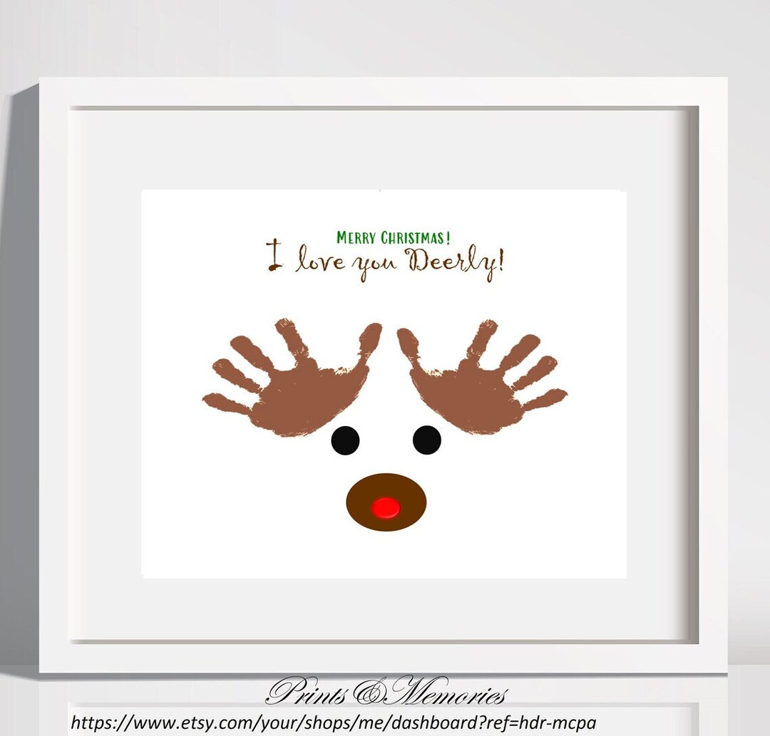 I Love You Deerly, Deer Handprint Art, Christmas Handprint Keepsake