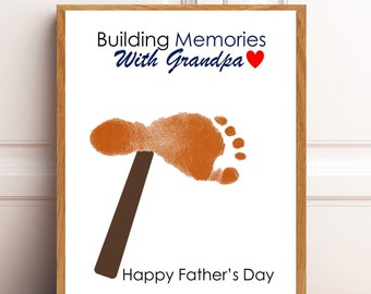 Digital File, Building Memories w/ Grandpa, Father's Day Gift, DIY Footprint, Kids Craft Ideas, Footprint , Keepsake, INSTANT DOWNLOAD 8x10