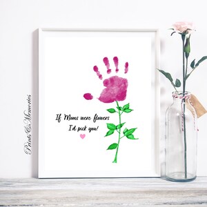Cadeau de fête des mères pour maman, si les mamans étaient des fleurs, je vous choisirais, artisanat d'art d'empreinte de main pour la fête des mères, empreinte de main bricolage, artisanat préscolaire/garderie.