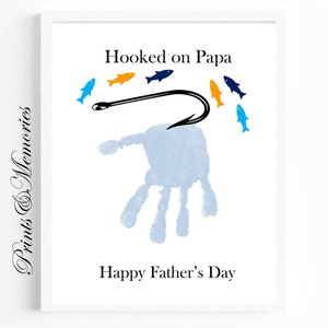 Hooked on Papa, Fishing Handprint art, Fisherman&#39;s gift, Father&#39;s Day gift for Papa from grandchild, Baby toddler kid craft. Printable