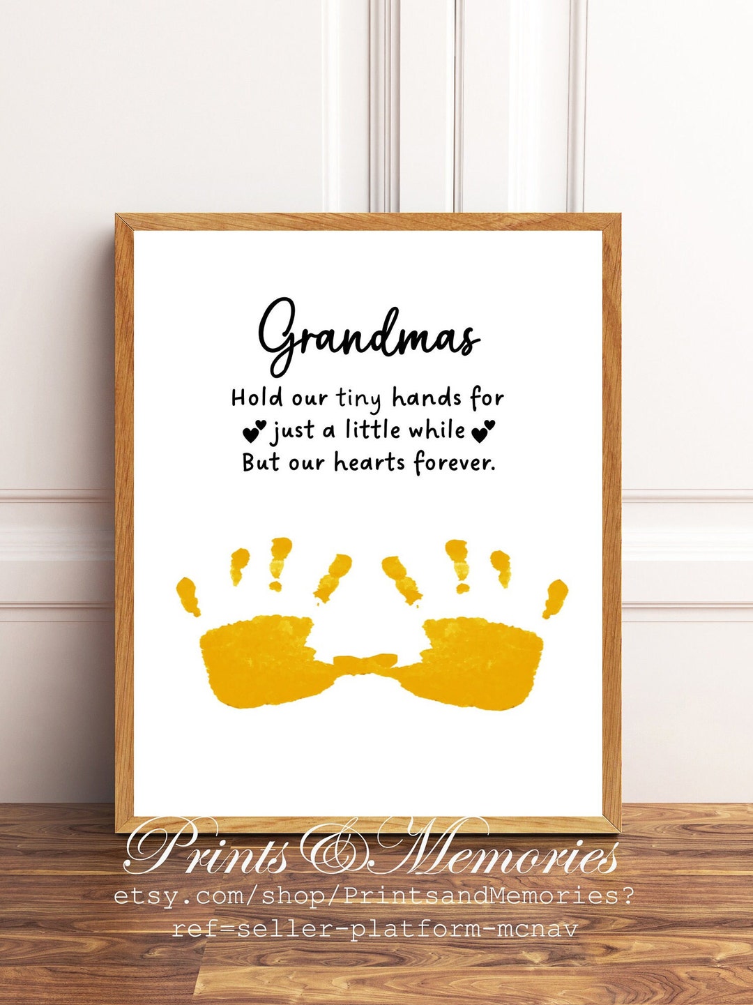 Gift for Grandma, Grandmas Hold Our Tiny Hands Quotes, Handprint Art