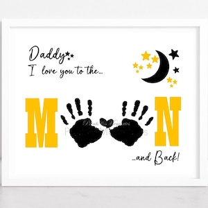 Papá, te amo hasta la luna y más allá. Arte con huella de mano, regalo del Día del Padre para papá, abuelo, etc. 2 versiones disponibles, plantilla imprimible.