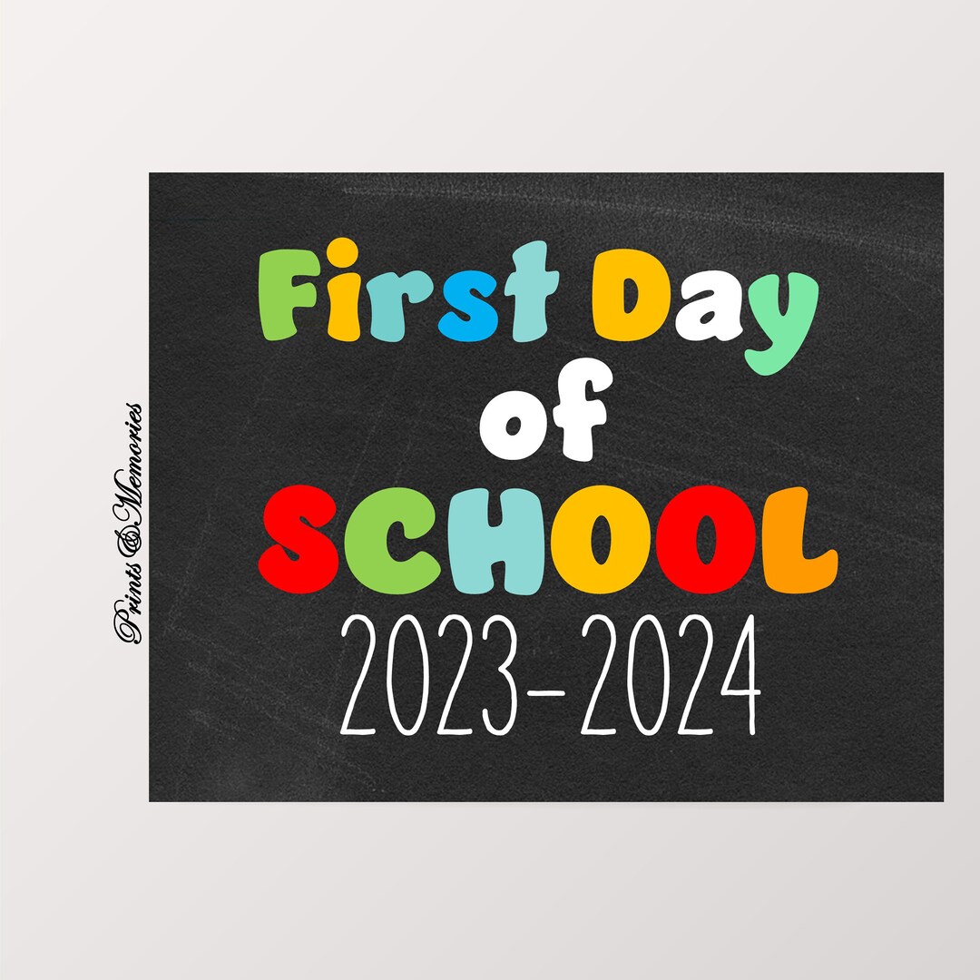 First Day Of School Sign Back To School Sign School Photo Etsy