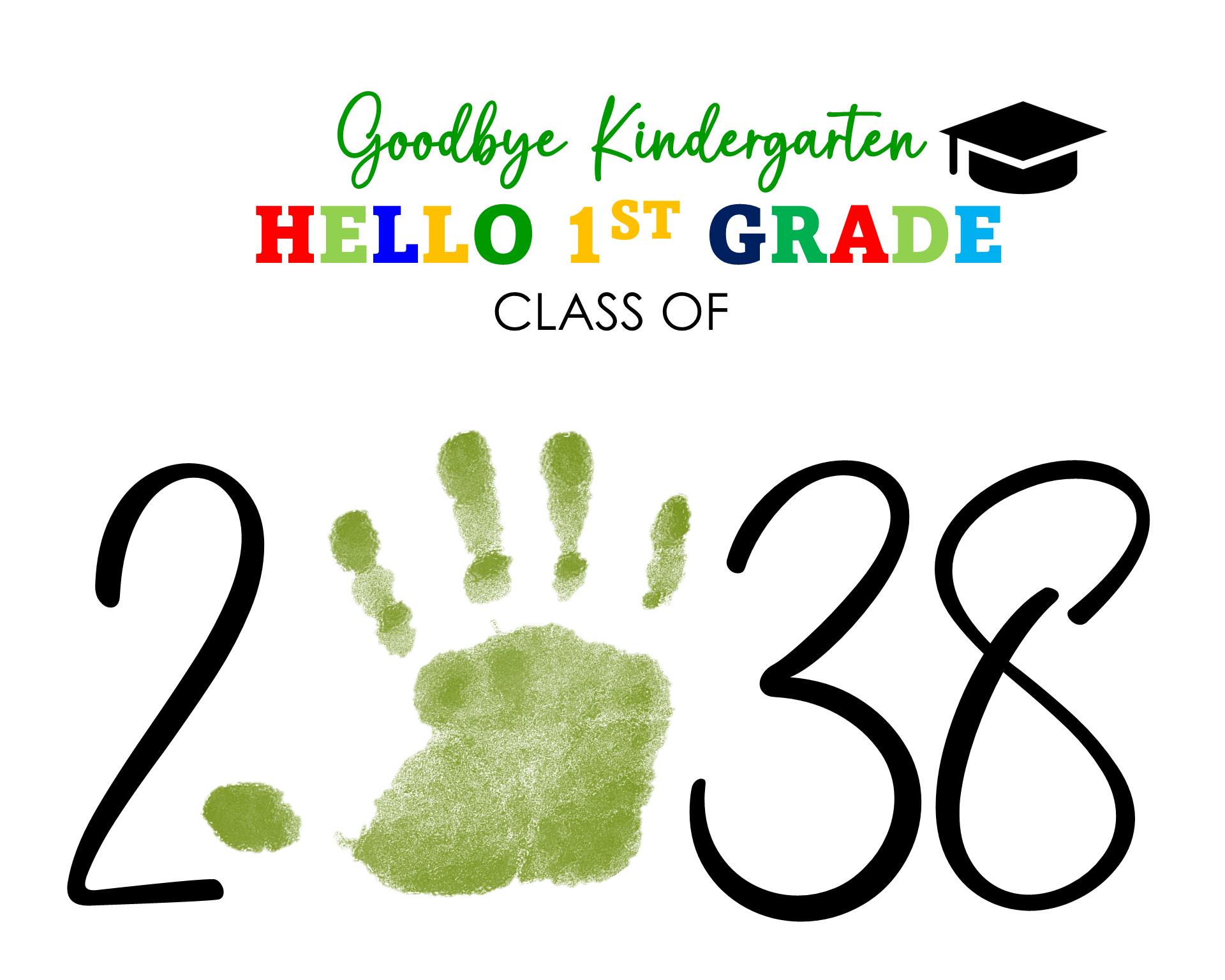 Class of 2038 Graduation Handprint Keepsake: Goodbye Kindergarten ...