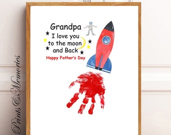 Grandpa/Papa I love you to the moon and back, Rocket Handprint art, Father's day gift from grandkid, DIY handprint art.