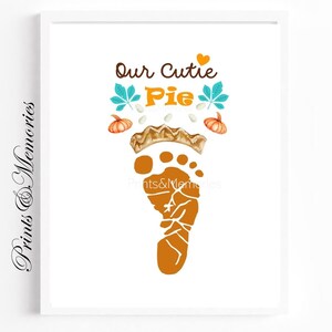 Thanksgiving Footprint Art Craft – Our Cutie Pie Baby Keepsake, Pumpkin Pie Footprint Printable, Fall Baby Art, Fun activity craft, Digital