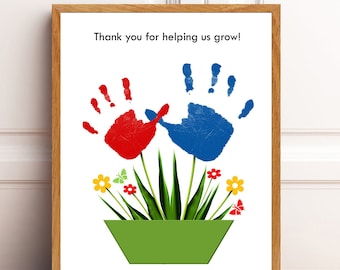 Thank you for helping me/us grow, flower handprint art, baby, toddler, kid craft, Teacher, Birthday, Mother's Day gift, Handprint keepsake.