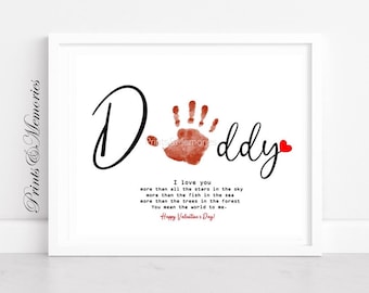 Valentine's Day gift for Dad, Daddy Handprint art, Baby Toddler Kid craft. Digital Download.