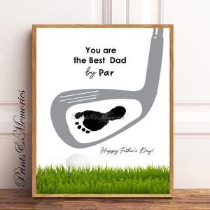 Best Dad by Par, Golf Footprint art, Father&#39;s Day gift for Dad, gift from baby, First Father&#39;s Day, Baby Keepsake.