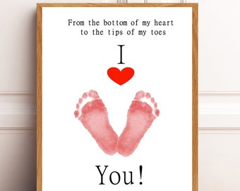 I love you from the bottom of my heart to the tip of my toes , Baby Keepsake, Baby Footprint art, DIY, Nursery Wall Art.