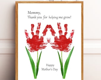 Mommy, thank you for helping me/us grow, Mother's Day gift for grandma, 2 flower handprint, baby toddler kid keepsake, gift for mom.