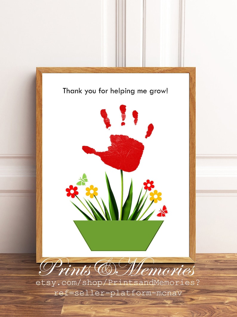 Thank you for helping me grow, flower handprint art, baby, toddler, kid craft, Teacher, Birthday, Mother's Day gift, Handprint art keepsake. image 1