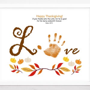 Psalm 107:1, Love handprint art, Thanksgiving craft, Bible verse, baby, toddler, kid craft, pumpkin handprint, Sunday school activity