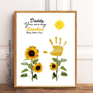 Papá, eres mi sol, arte de la huella de la mano del girasol, regalo del Día del Padre para papá, manualidad para niños pequeños, tarjeta de arte DIY, plantilla imprimible.