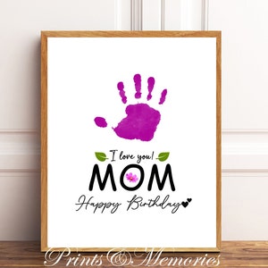 Geburtstagsgeschenk für Mama, Handdruck Kunst, I/We love you mom, Happy Birthday, druckbare Vorlage, DIY-Geschenkkarte, Handdruck-Bastelkunst.