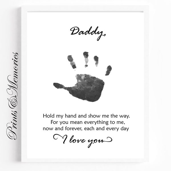 Gift for Daddy, Hold my little Hand Poem, Daddy Poem Handprint art,  Father's Day/Birthday gift/ DIY card.