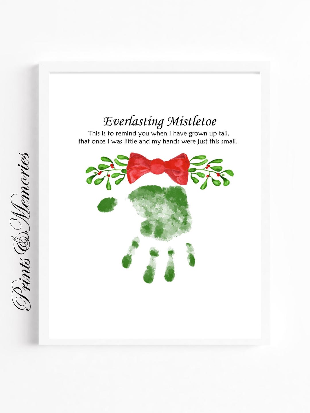 Everlasting Mistletoe Handprint Poem, Christmas Craft, Handprint Art ...