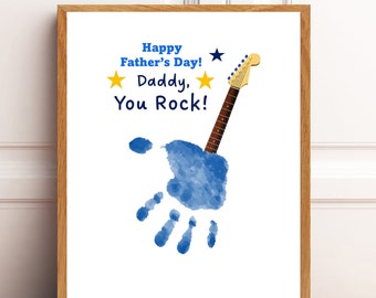 Daddy, You Rock,  Guitar Handprint Art, Father's Day Gift for Dad,  Gift for Musician, Baby Toddler Kid Craft, DIY Gift, Printable Template