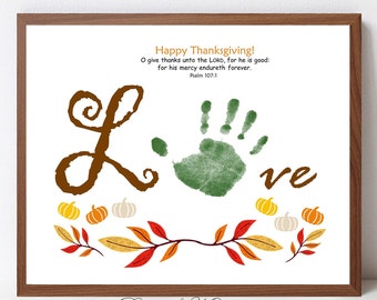 Psalm 107:1, Love handprint art, Thanksgiving craft, Bible verse, baby, toddler, kid craft, pumpkin handprint, Sunday school activity