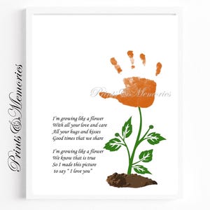 Je grandis comme une fleur, oeuvre d'art empreinte de main, créations manuelles pour bébé tout-petit, poème empreinte de main, cadeau fête des mères/anniversaire, activité préscolaire, imprimable.