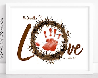 John 15:13, Easter craft for kids, Christian  focus activity,  Handprint art, Handprint craft, Sunday school class activity, Crown of thorns