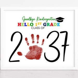 Class of 2037 Graduation Handprint Keepsake: Last Day of School Sign (Digital Download)