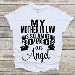 My Mother In Law Was So Amazing God Made Her An Angel, RIP, Heaven, Angel SVG PNG