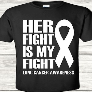 Her Fight Is My Fight svg, Lung Cancer svg, Lung Cancer Awareness svg, Warrior svg, Cancer sucks svg, Survivor svg png