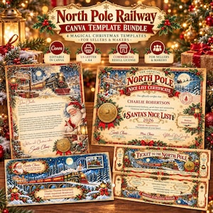 May include: A North Pole Railway Canva template bundle featuring four Christmas designs including a letter from Santa, a Nice List certificate, a train ticket, and an envelope, all decorated with festive holiday imagery and text.