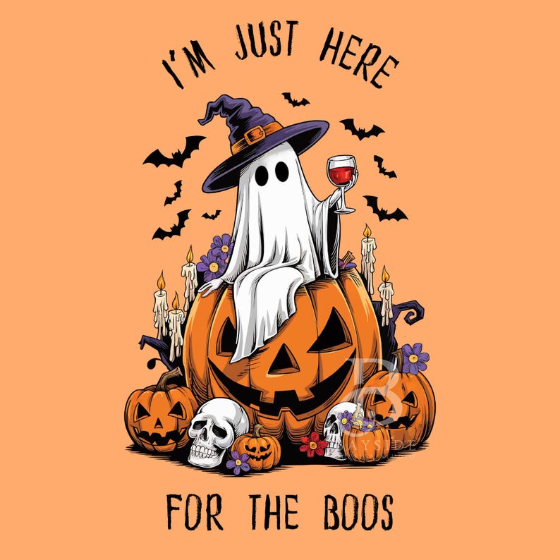 I'm Just Here for the Boos PNG SVG Halloween Shirt Design Etsy Canada