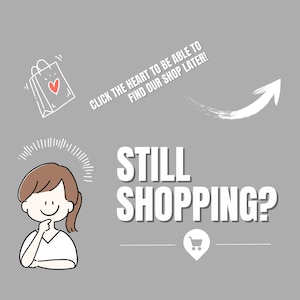 Peut inclure: Une illustration de dessin anim&eacute; d'une personne qui r&eacute;fl&eacute;chit avec une bulle de pens&eacute;e au-dessus de sa t&ecirc;te. Le texte "STILL SHOPPING?" est &eacute;crit en lettres blanches en gras. Une ic&ocirc;ne de panier d'achat se trouve sous le texte. Le texte "CLICK THE HEART TO BE ABLE TO FIND OUR SHOP LATER!" est &eacute;crit en lettres blanches avec une fl&egrave;che blanche pointant vers la droite.