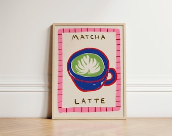 Matcha Latte Print, Coffee Poster, Kitchen Wall Art, Kitchen Decor, Aesthetic Wall Art, Apartment Wall Art, Trendy Kitchen Print, UNFRAMED