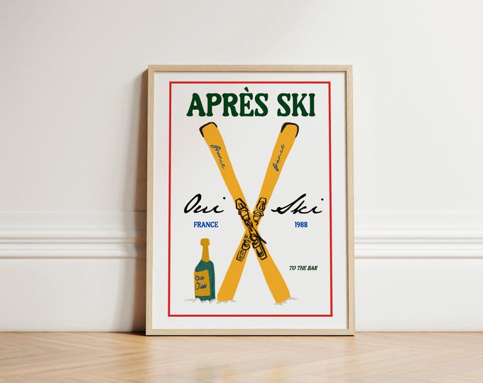 Après Ski Print, French Apres Skiing Wall Art, Ski Cabin, Winter Print, Skiing Decor, Winter Chalet Decor, Ski Print, Skiers, Snow, UNFRAMED