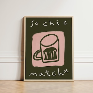 Matcha Mug Print, Chic Coffee Poster, Kitchen Wall Art, Kitchen Decor, Aesthetic Wall Art, Apartment Wall Art, Trendy Kitchen Print UNFRAMED