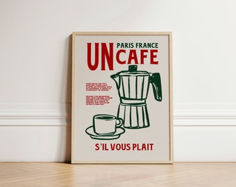 Un Cafe S'il Vous Plait Print, Kitchen Wall Art, Kitchen Decor, Trendy Wall Art, French Cafe Print, Coffee Art Poster, Wall Decor, UNFRAMED
