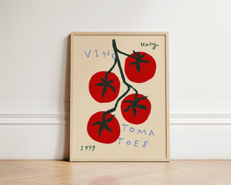 May include: A beige poster with a green vine and red tomatoes. The text on the poster reads "Vine Tomatoes Italy 1999".