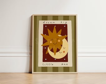 Dream Big Nursery Print, Children's Whimsical Art Print, Celestial Nursery Decor, Moon Sun Nursery Room Decor, Toddler Art Print, UNFRAMED