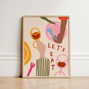Let&#39;s Eat Print, Kitchen Wall Art, Abstract Print, Quirky Art Print, Kitchen Poster, Kitchen Print, Dining Room, Apartment Decor, UNFRAMED