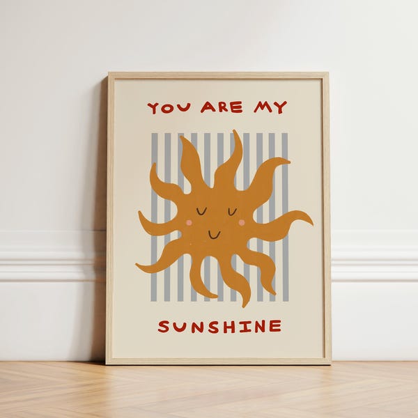 You Are My Sunshine Print, Toddler Room Print, Blue Stripes, Sun Illustration Wall Art, Nursery Art, Eclectic Nursery, Play Room, UNFRAMED