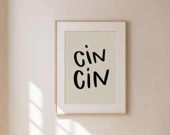 Minimal Cin Cin Print, Typography Poster, Bar CartDecor, Kitchen Wall Prints, Aesthetic Decor, Gallery Wall, Home Inspo, Bar Print, UNFRAMED