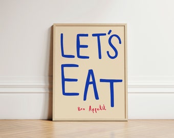 Let&#39;s Eat Print, Kitchen Wall Art, Abstract Print, Bon Appetit Print, Kitchen Poster, Kitchen Print, Dining Room, Typography Print, UNFRAMED