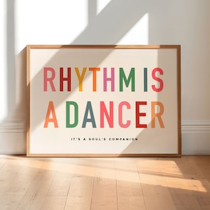 &#39;Rhytm is a Dancer&#39; Print, trendiger Kunstdruck, Songtext, Musikposter, buntes Poster, ungerahmt