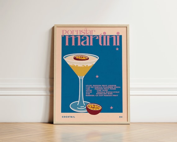 Trendy Porn Star Martini Poster Trendy Cocktail Poster Retro  