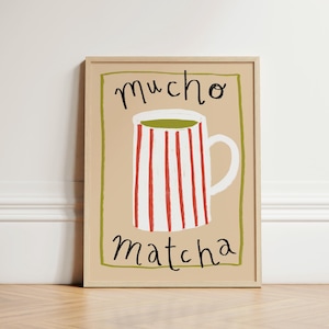 Mucho Matcha Print, Matcha Coffee Poster, Kitchen Wall Art, Kitchen Decor, Aesthetic Wall Art, Cafe Wall Art, Trendy Kitchen Print, UNFRAMED