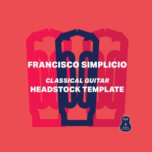 Simplicio headstock template for your classical guitar build!
