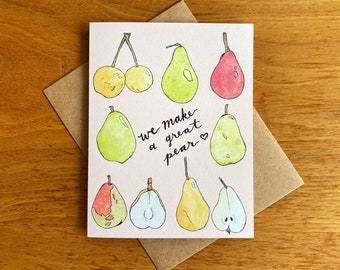 Pear Pun Greeting Card | Great Pear Variety Cards | Foodie Card | Pear Greeting Card | Cute Pear Card | Pear Greeting Card | Friendship Card