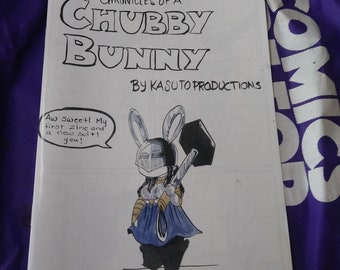 Chronicles of a ChubbyBunny Vol 1