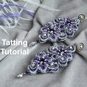 Earrings Tatting Pattern, Tatting Lace Earrings Tutorial, English PDF Instructions, Shuttle Tatting Pattern step by step, Frivolite scheme