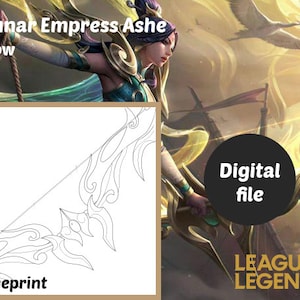Lunar Empress Ashe - Bow Blueprint